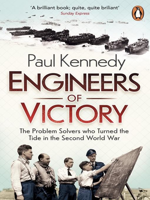 Title details for Engineers of Victory by Paul Kennedy - Available